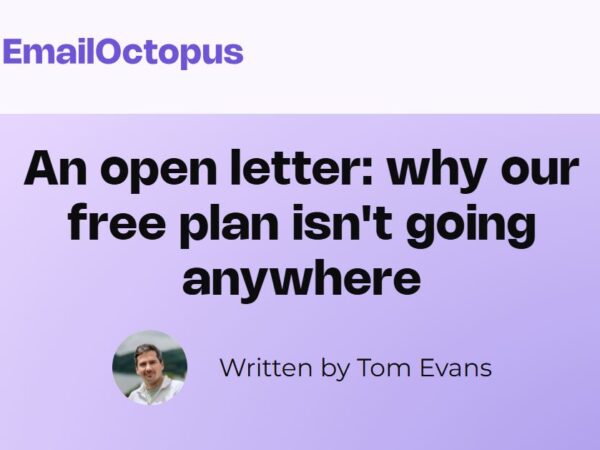 EmailOctopus Says Its Free Plan Supporting Up to 2,500 Subscribers Will Remain Unchanged